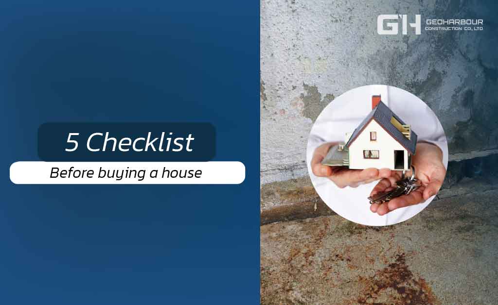 5 Checklist before buying housr by Geoharbour